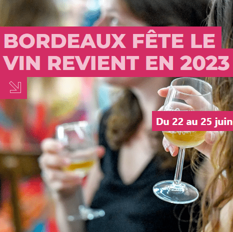 BORDEAUX FETE LE VIN