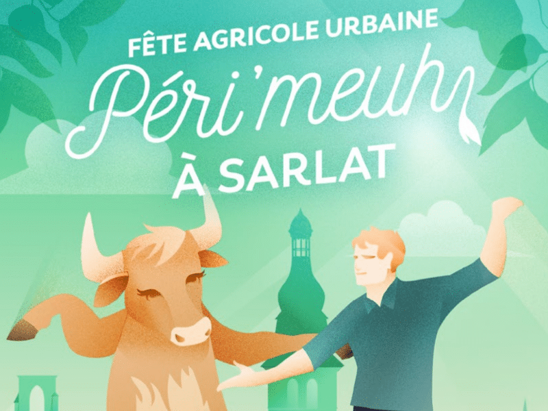 Peri’meuh Sarlat : Fête Agricole Urbaine