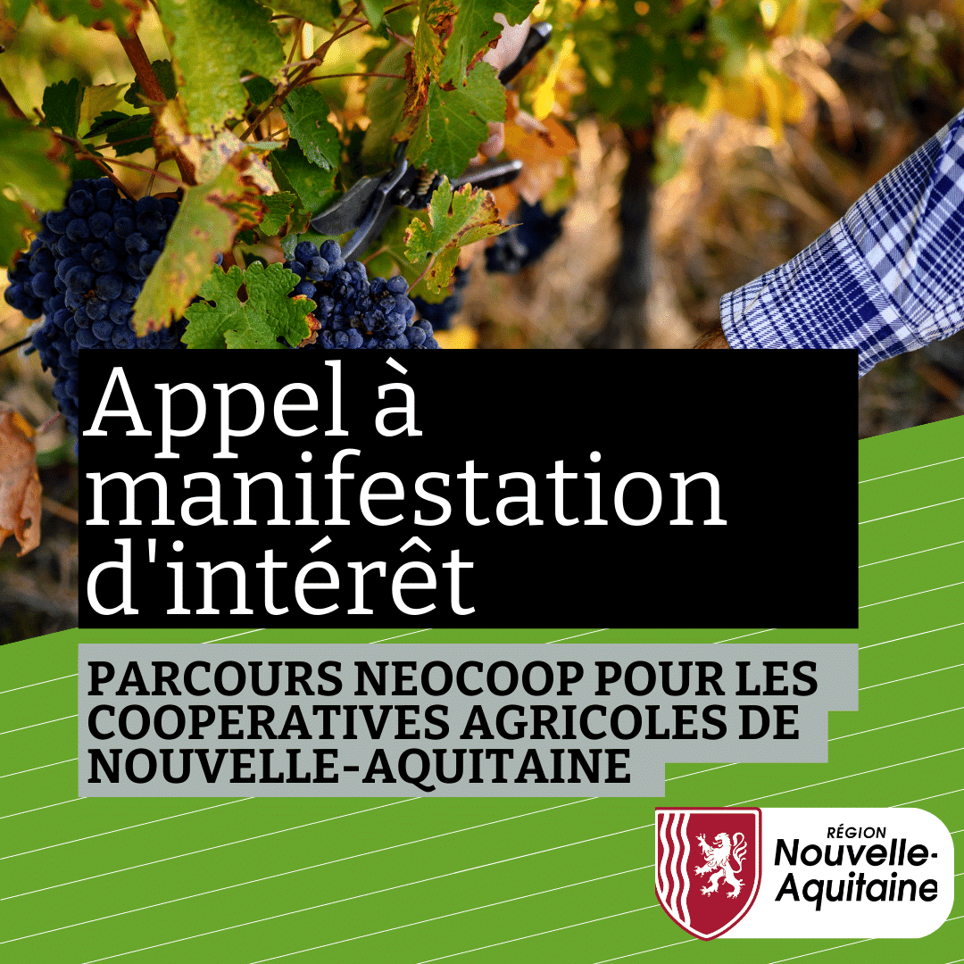 [NEOCOOP] A.M.I.  pour les coopératives agricoles de Nouvelle-Aquitaine