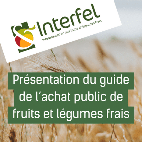 [Replay] guide de l’achat public de fruits et légumes frais