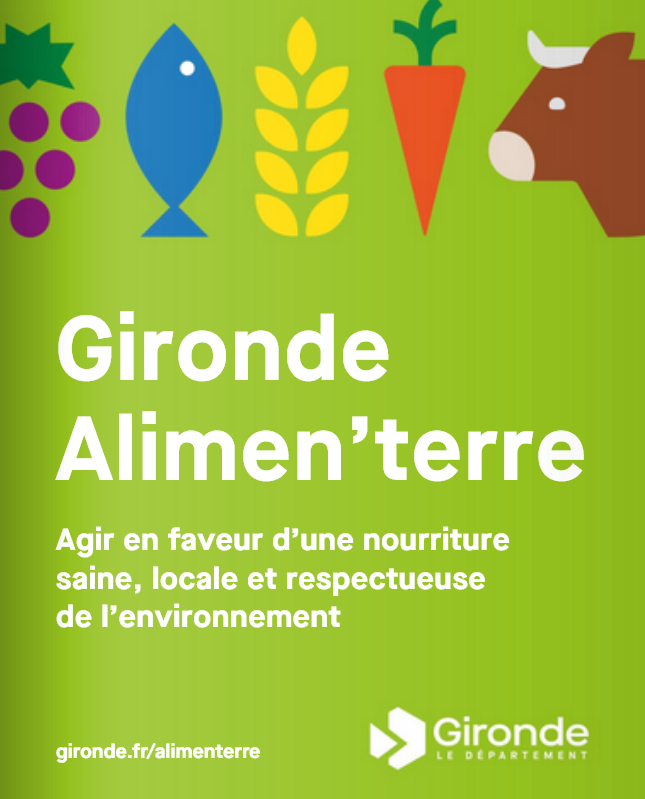Gironde Alimen’terre, pour une alimentation locale et de qualité
