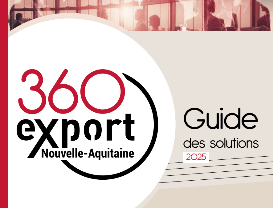 Guide des solutions 360 EXPORT Nouvelle-Aquitaine